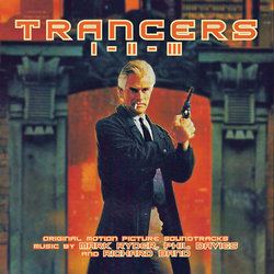 Trancers I-II-III Colonna sonora (Richard Band, Phil Davies, Mark Ryder) - Copertina del CD