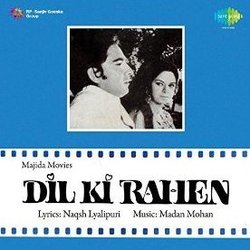 Dil Ki Rahen 声带 (Various Artists, Naqsh Lyallpuri, Madan Mohan) - CD封面