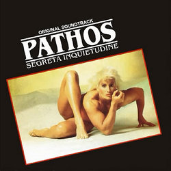 Pathos - Segreta Inquietudine Soundtrack (Gabriele Ducros) - CD cover