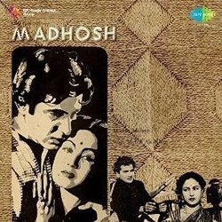 Madhosh Bande Originale (Various Artists, Raja Mehdi Alikhhan, Madan Mohan) - Pochettes de CD