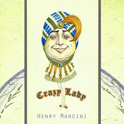 Crazy Lady - Henry Mancini Soundtrack (Henry Mancini) - CD-Cover
