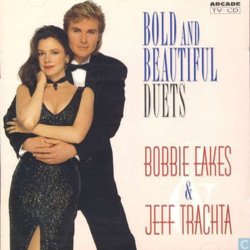 Bold And Beautiful Duets サウンドトラック (Bobbie Eakes, Jeff Trachta) - CDカバー