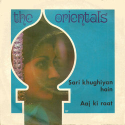 Sari Khughiyan Hain / Aaj Ki Raat Soundtrack (The Orientals) - CD cover