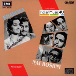 Bharosa / Nai Roshni Soundtrack (Various Artists, Rajinder Krishan,  Ravi) - CD-Cover