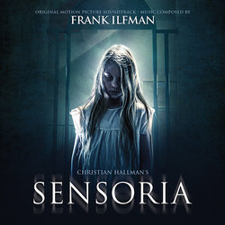Sensoria Colonna sonora (Frank Ilfman) - Copertina del CD