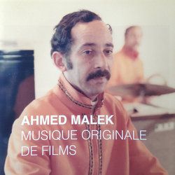 Musique Originale De Films - Ahmed Malek Trilha sonora (Ahmed Malek) - capa de CD