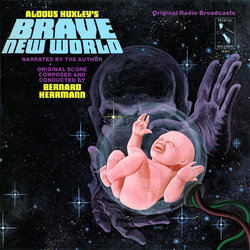 Brave New World Ścieżka dźwiękowa (Bernard Herrmann) - Okładka CD
