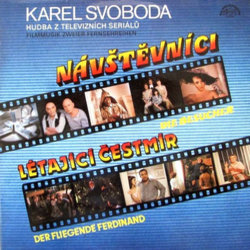 Nvtěvnci / Ltajc Čestmr Soundtrack (Karel Svoboda) - CD cover