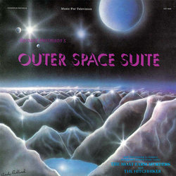 The Outer Space Suite / The Moat Farm Murders / The Hitchiker Bande Originale (Bernard Herrmann) - Pochettes de CD