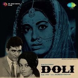 Doli Soundtrack (Asha Bhosle, Mahendra Kapoor, Rajinder Krishan, Mohammed Rafi,  Ravi) - CD cover