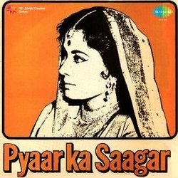 Pyaar Ka Saagar Ścieżka dźwiękowa (Various Artists, Prem Dhawan,  Ravi) - Okładka CD