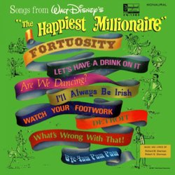 Songs From Walt Disney's The Happiest Millionaire Bande Originale (Various Artists, Richard M. Sherman, Robert M. Sherman) - Pochettes de CD