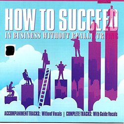 How to Succeed in Business Without Really Trying: Accompaniments Ścieżka dźwiękowa (Frank Loesser, Frank Loesser) - Okładka CD