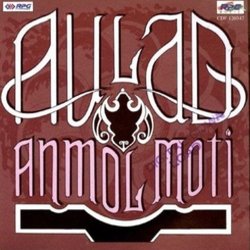 Aulad / Anmol Moti Soundtrack (Various Artists, Chitra Gupta, Rajinder Krishan,  Ravi, Majrooh Sultanpuri) - CD cover