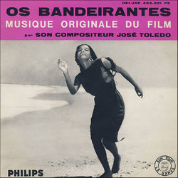 Os Bandeirantes サウンドトラック (Henri Crolla, Jos Toledo) - CDカバー