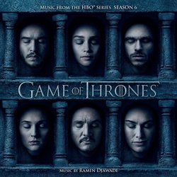 Game Of Thrones: Season 6 Soundtrack (Ramin Djawadi) - CD-Cover