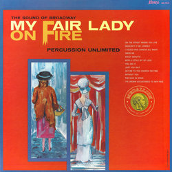 My Fair Lady On Fire サウンドトラック (Alan Jay Lerner , Frederick Loewe) - CDカバー