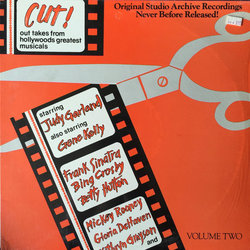 Cut! Out Takes From Hollywoods Greatest Musicals Vol. 2 Soundtrack (Various Artists) - CD cover