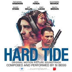Hard Tide Ścieżka dźwiękowa (Si Begg) - Okładka CD