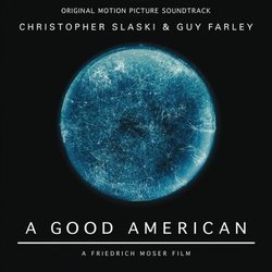 A Good American Soundtrack (Guy Farley, Christopher Slaski) - CD cover