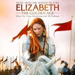 Elizabeth: The Golden Age サウンドトラック (Craig Armstrong, A.R. Rahman) - CDカバー