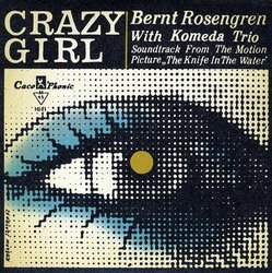 Crazy Girl: Knife in the Water サウンドトラック (Krzysztof Komeda) - CDカバー