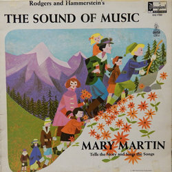 Mary Martin Tells The Story And Sings The Songs of The Sound of Music Soundtrack (Oscar Hammerstein II, Richard Rodgers) - CD-Cover