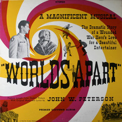 Worlds Apart サウンドトラック (John W. Peterson, John W. Peterson) - CDカバー