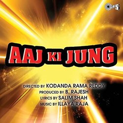 Aaj Ki Jung Soundtrack (Illayaraja , Arun Ingle) - CD-Cover