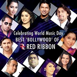 Celebrating World Music Day- Best Bollywood of Red Ribbon Soundtrack (Sonu Nigam) - CD-Cover