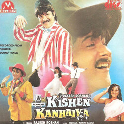 Kishen Kanhaiya サウンドトラック (Indeevar , Various Artists, Rajesh Roshan, Anwar Sagar) - CDカバー