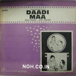 Daadi Maa Ścieżka dźwiękowa (Various Artists,  Roshan, Majrooh Sultanpuri) - Okładka CD