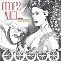 Goddess Wheel Ścieżka dźwiękowa (Galt Macdermot, Matty Selman) - Okładka CD