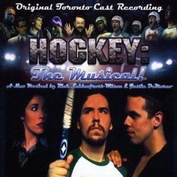 Hockey: The Musical! サウンドトラック (Rick Leidenfrost-Wilson) - CDカバー