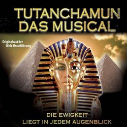 Tutanchamun - Das Musical Soundtrack (Gerald Gratzer, Sissi Gruber, Birgit Nawrata) - CD cover