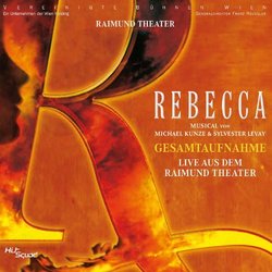 Rebecca - Gesamtaufnahme Soundtrack (Michael Kunze, Sylvester Levay) - CD-Cover