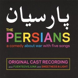 The Persians... a Comedy About War With Five Songs Soundtrack (Lauren Cregor) - CD-Cover