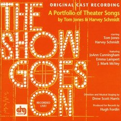 The Show Goes On Soundtrack (Tom Jones, Harvey Schmidt ) - CD cover
