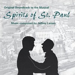 Spirits of St. Paul Soundtrack (Jeffrey Larsen) - CD cover