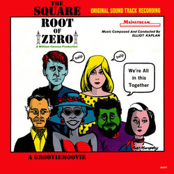 The Square Root of Zero サウンドトラック (Elliot Kaplan) - CDカバー