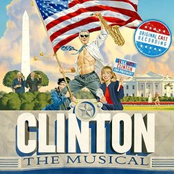 Clinton The Musical Soundtrack (Paul Hodge) - CD cover