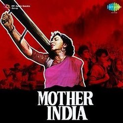 Mother India Ścieżka dźwiękowa (Various Artists, Shakeel Badayuni,  Naushad) - Okładka CD