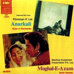Anarkali / Mughal-E-Azam Soundtrack (Various Artists,  Naushad, C. Ramchandra) - CD cover