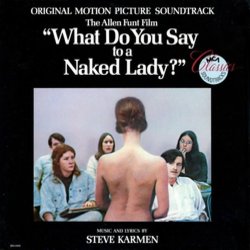 What do You Say to a Naked Lady? サウンドトラック (Various Artists, Steve Karmen, Steve Karmen) - CDカバー