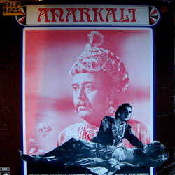 Anarkali サウンドトラック (Hasrat Jaipuri, Rajinder Krishan, Hemant Kumar, Lata Mangeshkar, C. Ramchandra, Shailey Shailendra) - CDカバー