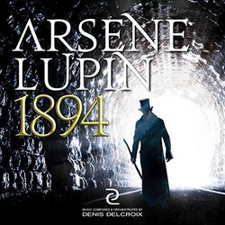 Arsene Lupin 1894 Soundtrack (Denis Delcroix) - CD cover