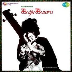 Baiju Bawra Soundtrack (Various Artists, Shakeel Badayuni,  Naushad) - CD cover