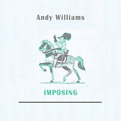 Imposing - Andy Williams Ścieżka dźwiękowa (Various Artists, Andy Williams) - Okładka CD