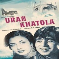 Uran Khatola Soundtrack (Shakeel Badayuni, Lata Mangeshkar,  Naushad, Mohammed Rafi) - CD-Cover