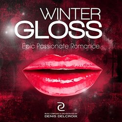 Winter Gloss Colonna sonora (Denis Delcroix) - Copertina del CD